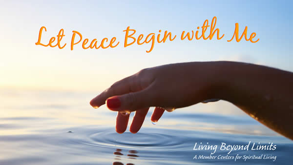 Let Peace Begin with Me