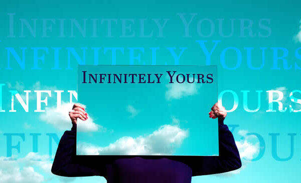 Infinitely Yours